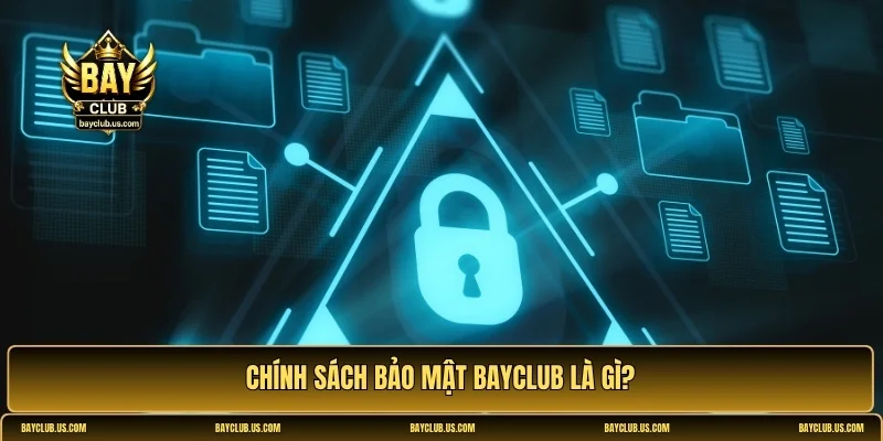 Chính sách bảo mật 