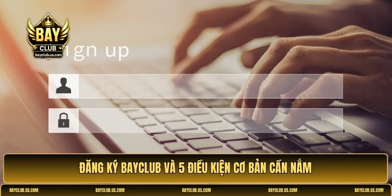 Đăng ký Bayclub