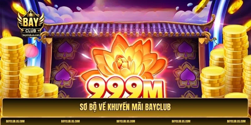 khuyến mãi Bayclub