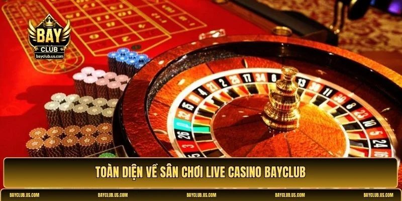 live casino Bayclub