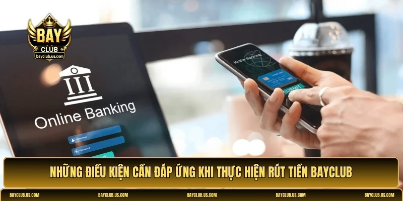rút tiền Bayclub